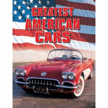 GREATEST AMERICAN CARS