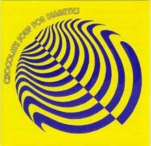 VARIOUS ARTISTS - Chocolate Soup For Diabetics Vol. 5