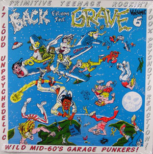 VARIOUS ARTISTS - BACK FROM THE GRAVE VOL. 6 auf einer Carona Wunschliste / Geschenkidee