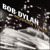 BOB DYLAN - Modern Times