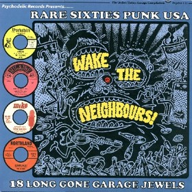 VARIOUS ARTISTS - Wake The Neighbours!