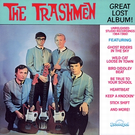 TRASHMEN - GREAT LOST ALBUM! auf einer Hannover Wunschliste / Geschenkidee