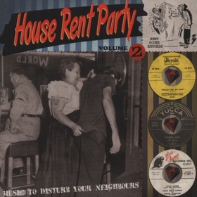 VARIOUS ARTISTS - House Rent Party Vol. 2