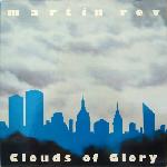 MARTIN REV - Clouds of Glorry