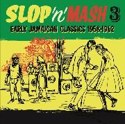 VARIOUS ARTISTS - Slop'n'Mash Vol. 3