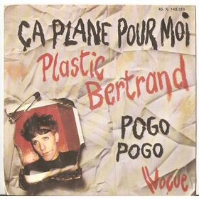 Plastic Bertrand - �a Plane Pour Moi