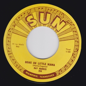 RAY HARRIS - Come On Little Mama