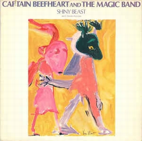 CAPTAIN BEEFHEART AND THE MAGIC BAND ‎ - SHINY BEAST (BAT CHAIN PULLER) auf einer Hannover Wunschliste / Geschenkidee