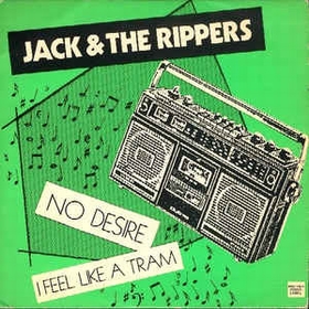 JACK AND THE RIPPERS - No Desire