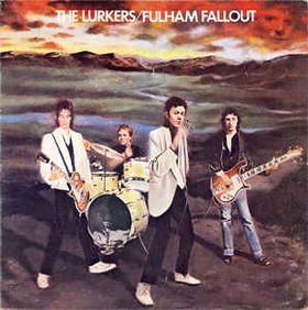LURKERS - Fulham Fallout