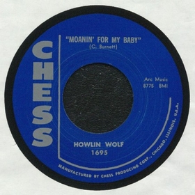 HOWLIN' WOLF - Moanin' For My Baby