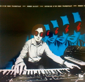 ROGER BAUDET - R�veries D'Un P�re Tranquille