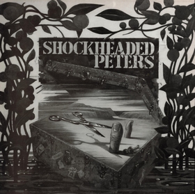  Shock Headed Peters  - I, Bloodbrother Be (4,000 Love Letter)