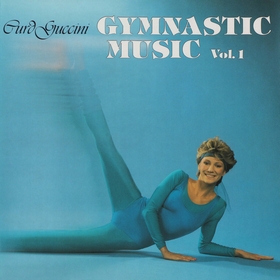 CURD GUCCINI - Gymnastic Music Vol. 1