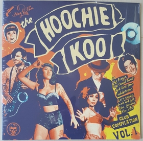 VARIOUS ARTISTS - The Hoochie Koo Vol. 1
