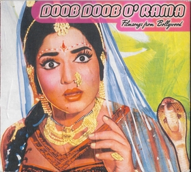 VARIOUS ARTIST - Doob Doob O' Rama (Filmsongs From Bollywood)