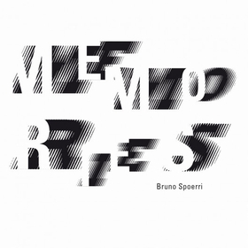 BRUNO SPOERRI - Memories