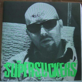 SUPERSUCKERS - Like A Big Fuckin' Train
