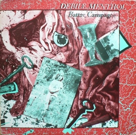 D�bile Menthol - Battre Campagne