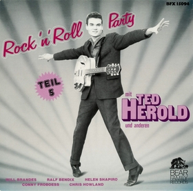 VARIOUS ARTIST - Rock 'N' Roll Party Mit Ted Herold Und Anderen, Teil 5