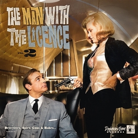VARIOUS ARTISTS - The Man With The Licence Vol. 2