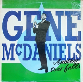 GENE MCDANIELS - Another Tear Falls