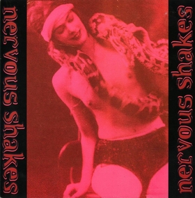 NERVOUS SHAKES - Do You Wanna? / Cha Cha Twist