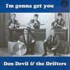 DON DEVIL AND THE DRIFTERS