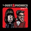 DUSTAPHONICS