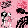 MEXICAN BLACKBIRDS / PINK SWORDS