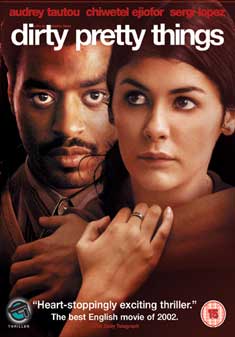 DIRTY PRETTY THINGS (DVD) - Stephen Frears