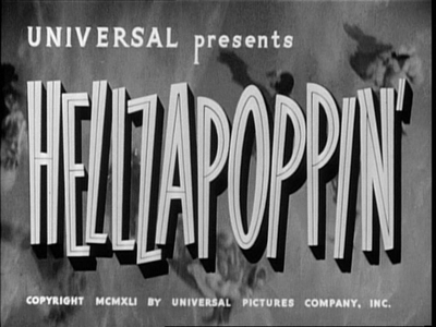 Hellzapoppin - Universal presents