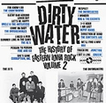 VARIOUS ARTISTS - Dirty Water - The History Of Eastern Iowa Rock Vol. 2