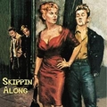 VARIOUS ARTISTS - Skippin' Along