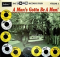 VARIOUS ARTISTS - The Soma Records Story Vol. 3 - A MAN'S GOTTA BE A MAN!