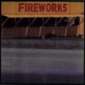 FIREWORKS - Prime Mover