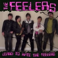 FEELERS - Learn To Hate The Feelers