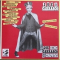Joe King Carrasco & The Crowns - Mil Gracias A Tudos Nuestros Amigos