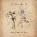 STURMPERCHT - St�rm Ins Leben Wild Hinein