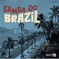 VARIOUS ARTSTS - Samba Do Brazil