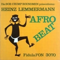 Bob Crump Soundmen Pr�sentieren Heinz Lemmermann  - Afro Beat