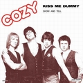 COZY - Kiss Me Dummy