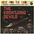 KRONTJONG DEVILS - MUSIC FROM THE STARS VOL. 1