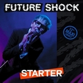 STARTER - Future Shock
