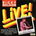 RICKY NELSON - Live!