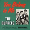 DUPREES - You Belong To Me