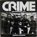 CRIME - Terminal Boredom