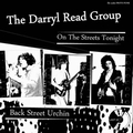 DARRYL READ GROUP - On The Streets Tonight