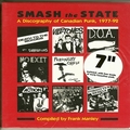 VARIOUS ARTISTS - Smash The State - A Discography of Canadian Punk 1977-92