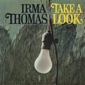 IRMA THOMAS - Take A Look